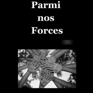 Cahier n°2 Parmi nos Forces