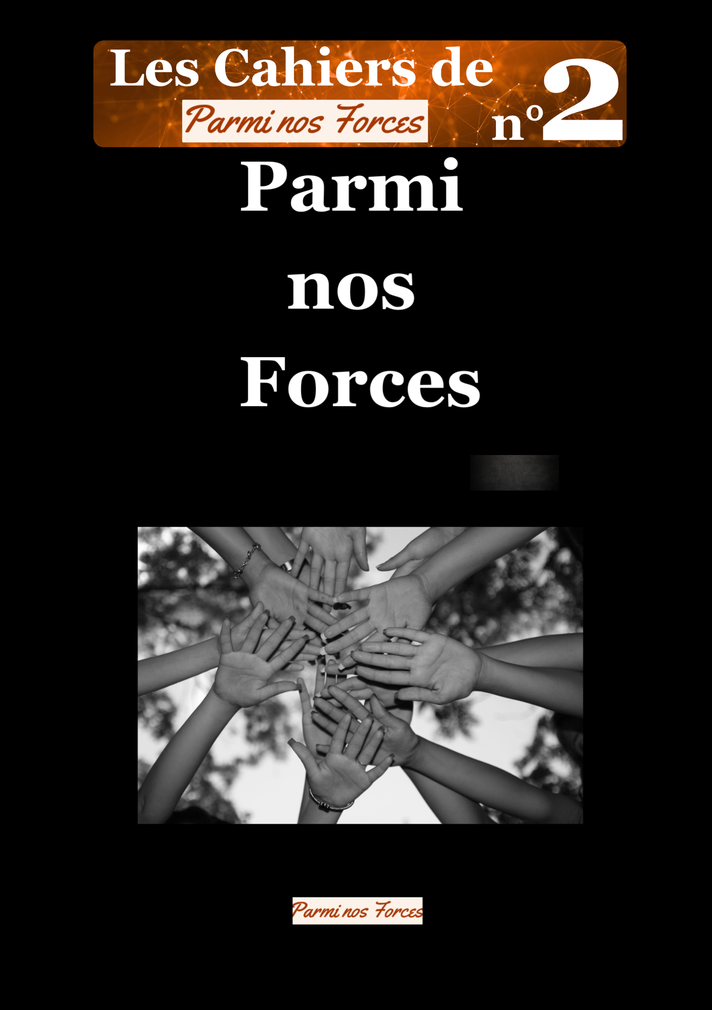 Cahier n°2 Parmi nos Forces